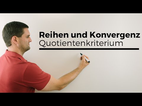 Reihen auf Konvergenz untersuchen, Quotientenkriterium Teil 1 | Mathe by Daniel Jung