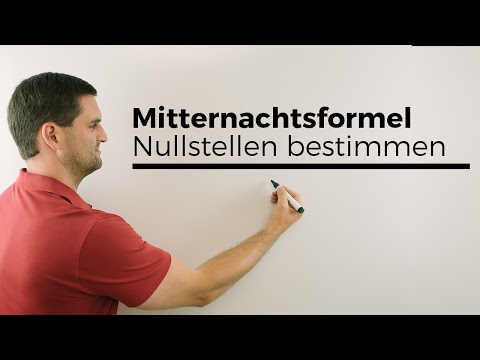 Mitternachtsformel (a-b-c-Formel), Nullstellen bestimmen | Mathe by Daniel Jung